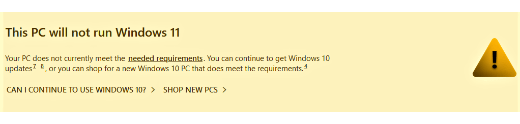 Figure 9: PC Health App Concludes That My PC Will Not Run Windows 11
