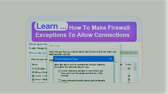 Allowing Connections By Making Windows Firewall Exceptions