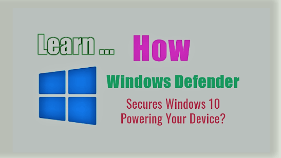 Windows Defender Protects Windows 10 In An Amazing Way